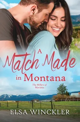 Una pareja hecha en Montana - A Match Made in Montana