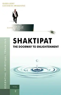 Shaktipat - La puerta a la iluminación - Shaktipat - The Doorway to Enlightenment