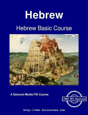 Curso básico de hebreo - Texto para el alumno - Hebrew Basic Course - Student Text