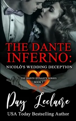 El engaño nupcial de Nicol (Serie Dinastía Dante: Libro nº 3): El infierno de Dante - Nicol's Wedding Deception (The Dante Dynasty Series: Book#3): The Dante Inferno