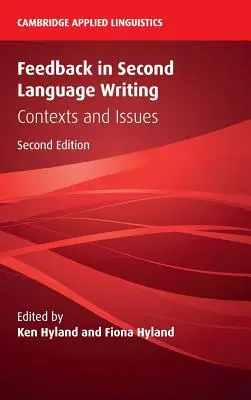 La retroalimentación en la escritura de segundas lenguas - Feedback in Second Language Writing