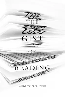 La esencia de la lectura - The Gist of Reading