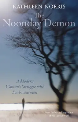 El demonio del mediodía - The Noonday Demon