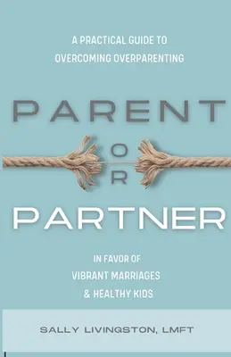 Padre o pareja - Parent or Partner