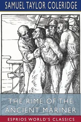 Las rimas del viejo marino (Esprios Clásicos) - The Rime of the Ancient Mariner (Esprios Classics)