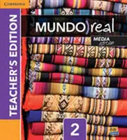 Mundo Real Media Edition Level 2 Teacher's Edition Plus Eleteca Access and Digital Master Guide [Con código de acceso]. - Mundo Real Media Edition Level 2 Teacher's Edition Plus Eleteca Access and Digital Master Guide [With Access Code]