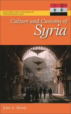 Cultura y costumbres de Siria - Culture and Customs of Syria
