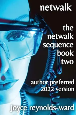 Netwalk: El segundo libro de la secuencia Netwalk - Netwalk: The Netwalk Sequence Book Two