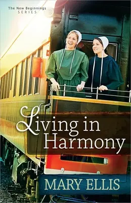 Vivir en armonía: Volumen 1 - Living in Harmony: Volume 1