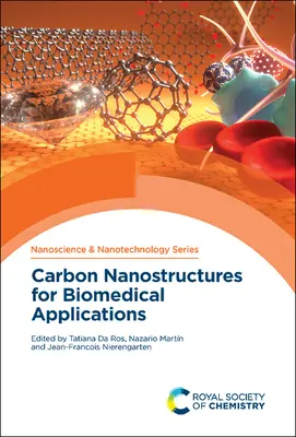 Nanoestructuras de carbono para aplicaciones biomédicas - Carbon Nanostructures for Biomedical Applications