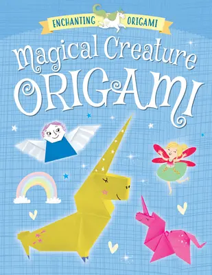 Origami de criaturas mágicas - Magical Creature Origami