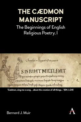 El manuscrito Cdmon: Los comienzos de la poesía religiosa inglesa, I - The Cdmon Manuscript: The Beginnings of English Religious Poetry, I