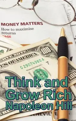 Piense y Hágase Rico - Think and Grow Rich