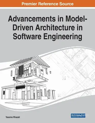Avances en la arquitectura basada en modelos en la ingeniería de software - Advancements in Model-Driven Architecture in Software Engineering