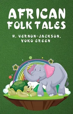 Cuentos populares africanos - African Folk Tales