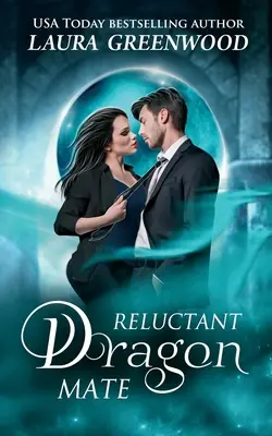 El dragón reticente - Reluctant Dragon Mate