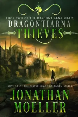 Dragontiarna: Ladrones - Dragontiarna: Thieves