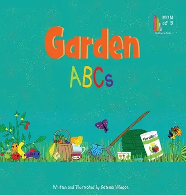 ABC del jardín - Garden ABCs