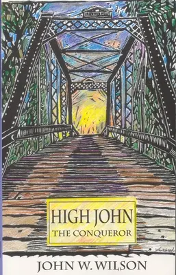 Alto Juan el Conquistador: Volumen 25 - High John the Conqueror: Volume 25