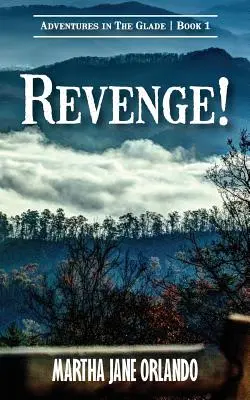 La venganza Aventuras en el Claro - Revenge! Adventures in the Glade