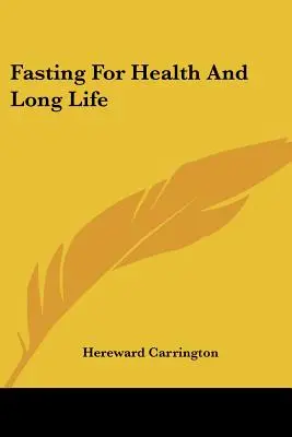 El ayuno para la salud y la longevidad - Fasting For Health And Long Life