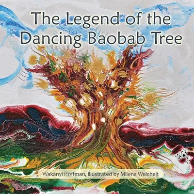 La Leyenda del Baobab Danzante - The Legend of the Dancing Baobab Tree