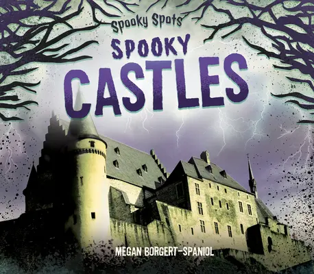 Castillos espeluznantes - Spooky Castles