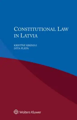 Derecho constitucional en Letonia - Constitutional Law in Latvia