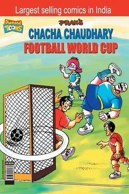 Chacha Chaudhary Mundial de Fútbol - Chacha Chaudhary Football World Cup