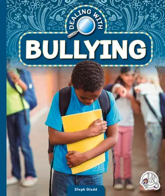 Cómo afrontar el acoso escolar - Dealing with Bullying