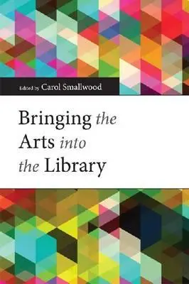 Llevar las artes a la biblioteca - Bringing the Arts Into the Library