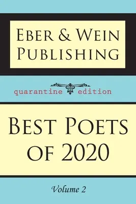 Los mejores poetas de 2020: Vol. 2 - Best Poets of 2020: Vol. 2