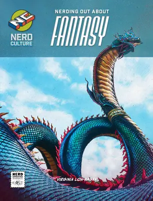 Nerding Out sobre Fantasía - Nerding Out about Fantasy