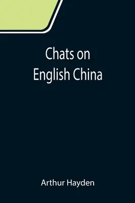 Charlas sobre la China inglesa - Chats on English China