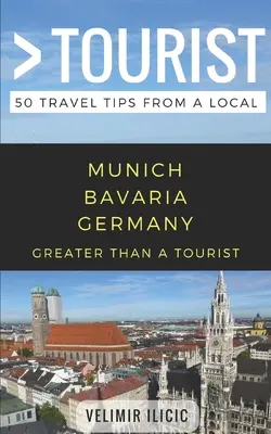 Más que un turista - Múnich, Alemania: 50 consejos de viaje de un lugareño - Greater Than a Tourist- Munich Germany: 50 Travel Tips from a Local