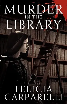 Asesinato en la biblioteca: Un misterio inspirado en Sherlock Holmes y uno de sus casos más famosos - Murder in the Library: A Mystery Inspired by Sherlock Holmes and One of His Most Famous Cases