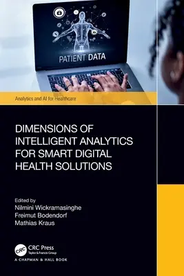 Dimensiones del análisis inteligente para soluciones sanitarias digitales inteligentes - Dimensions of Intelligent Analytics for Smart Digital Health Solutions