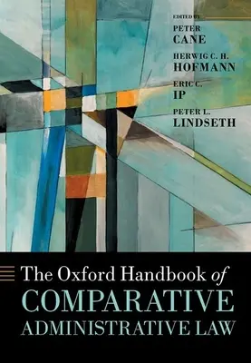 El Manual Oxford de Derecho Administrativo Comparado - The Oxford Handbook of Comparative Administrative Law
