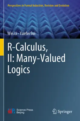 R-Calculus, II: Lógica multivaluada - R-Calculus, II: Many-Valued Logics