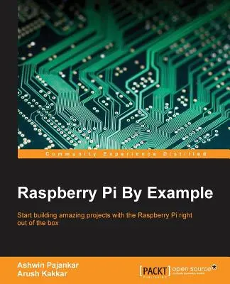 Raspberry Pi Por Ejemplo - Raspberry Pi By Example