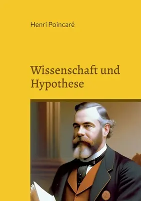 Wissenschaft und Hypothese: Neubersetzung 2023