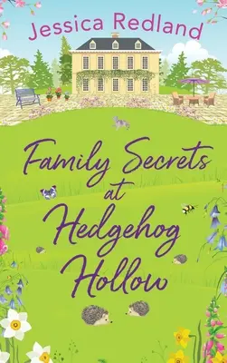 Secretos de familia en Hedgehog Hollow - Family Secrets at Hedgehog Hollow