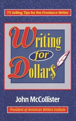 Escribir por dólares - Writing for Dollars