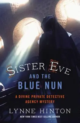 La hermana Eva y la monja azul - Sister Eve and the Blue Nun