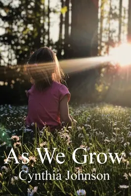 A medida que crecemos - As We Grow