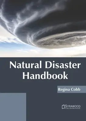 Manual de catástrofes naturales - Natural Disaster Handbook