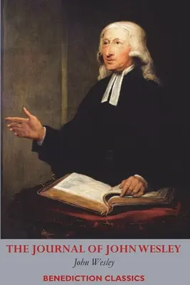 El Diario de Juan Wesley - The Journal of John Wesley