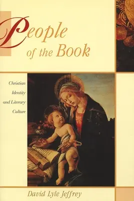 People of the Book: Identidad cristiana y cultura literaria - People of the Book: Christian Identity and Literary Culture