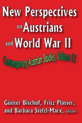 Nuevas perspectivas sobre los austriacos y la Segunda Guerra Mundial - New Perspectives on Austrians and World War II