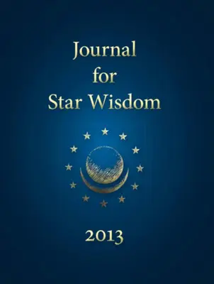 Diario de la Sabiduría Estelar 2013 - Journal for Star Wisdom 2013